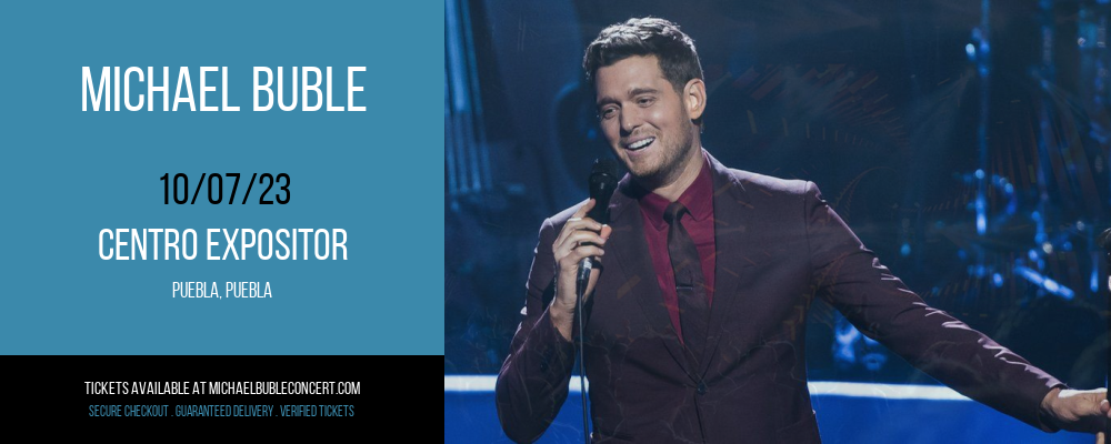 Michael Buble at Centro Expositor at Centro Expositor